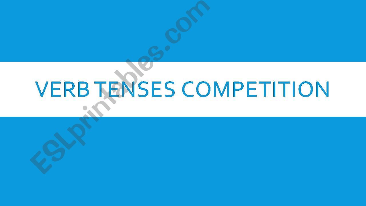 Verb Tense Competition powerpoint