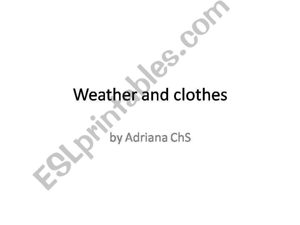 Clothes and weather powerpoint