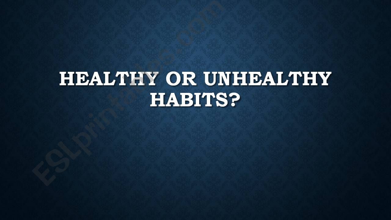 Healthy or Unhealthy  powerpoint
