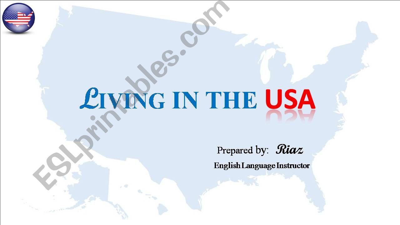 LIVING IN THE USA powerpoint