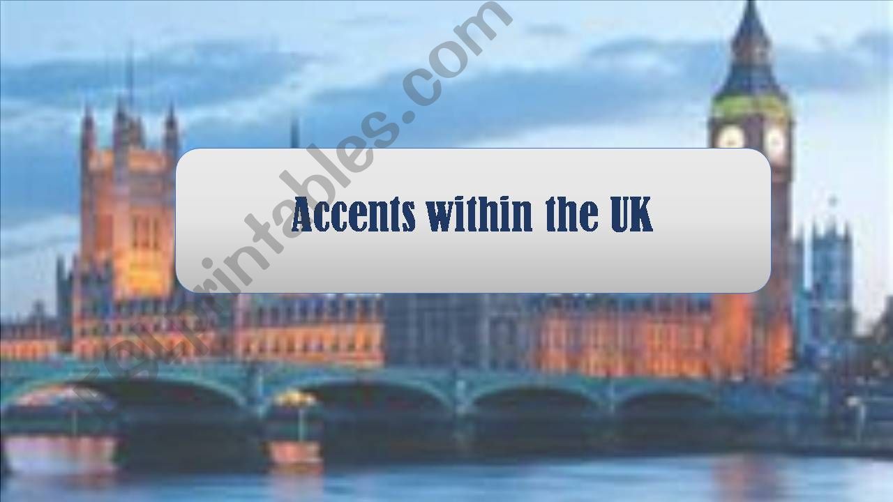 English accent powerpoint