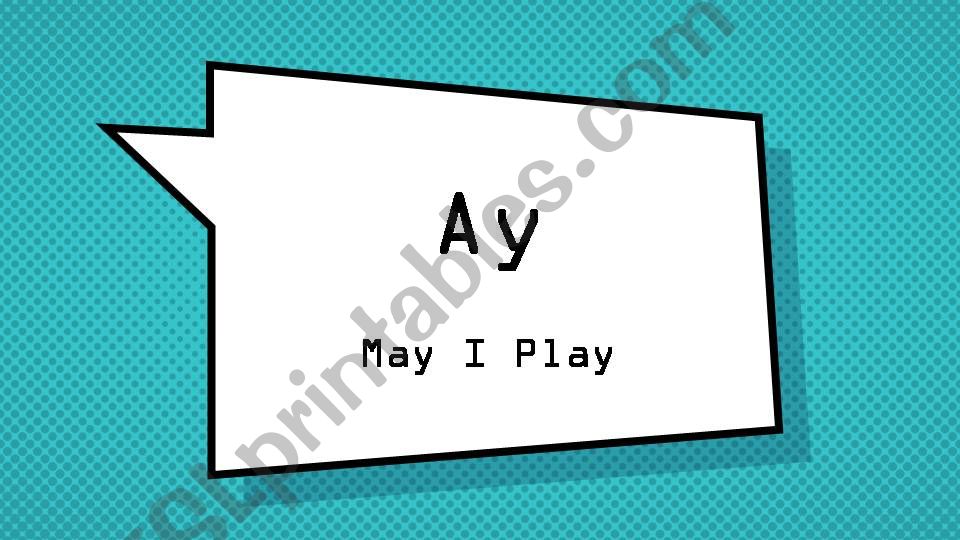 Ay - may i play phonics powerpoint