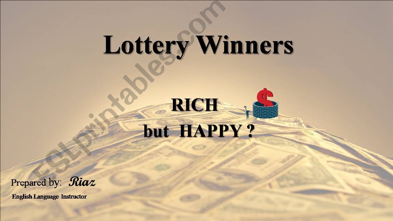 Lottery winners, Rich but Happy?