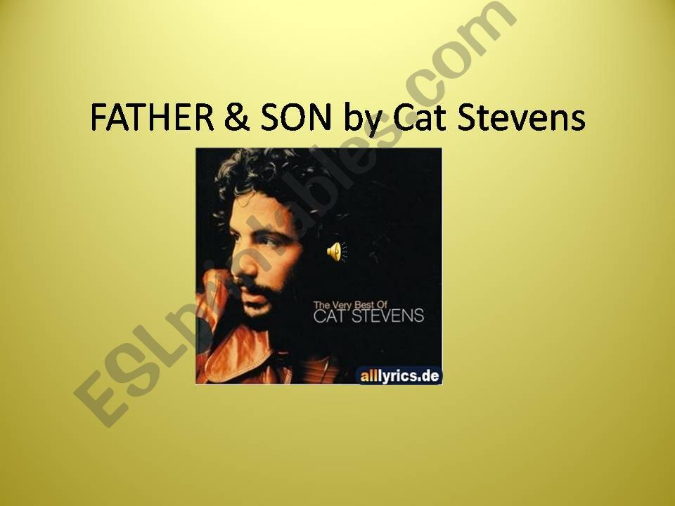 Father & Son by Cat Stevens powerpoint