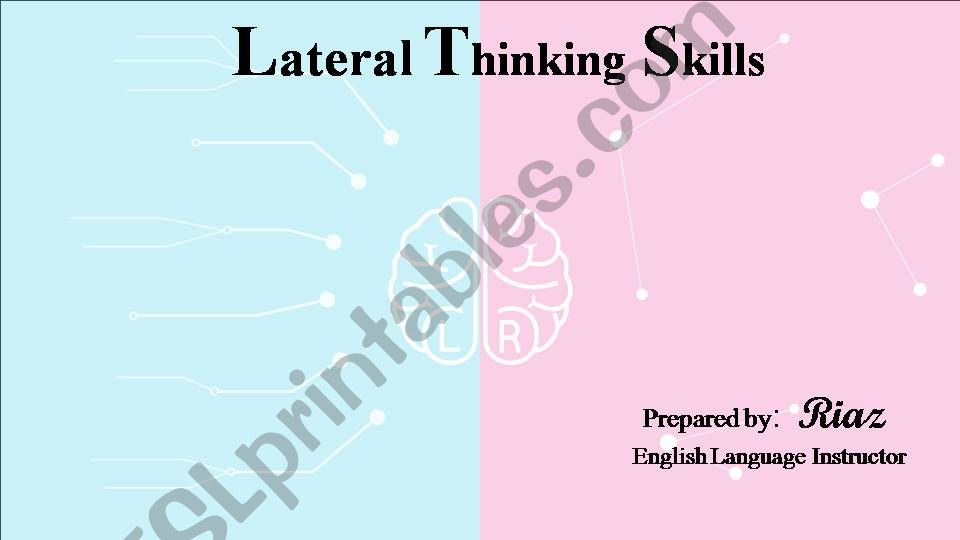 LATERAL THINKING SKILLS and Quiz