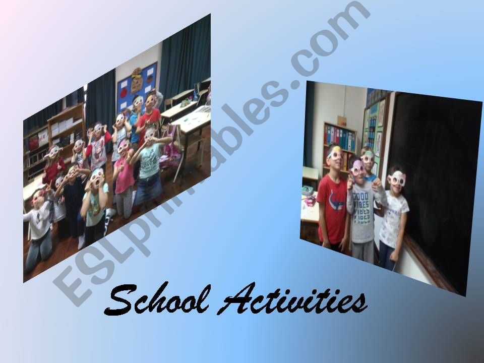 School Activities powerpoint