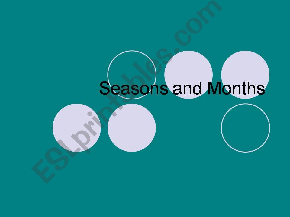 Months and seasons of the year