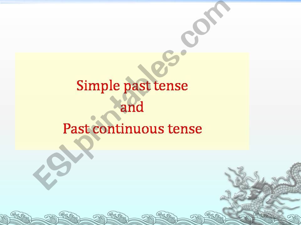 Simple past and past continuous Tense