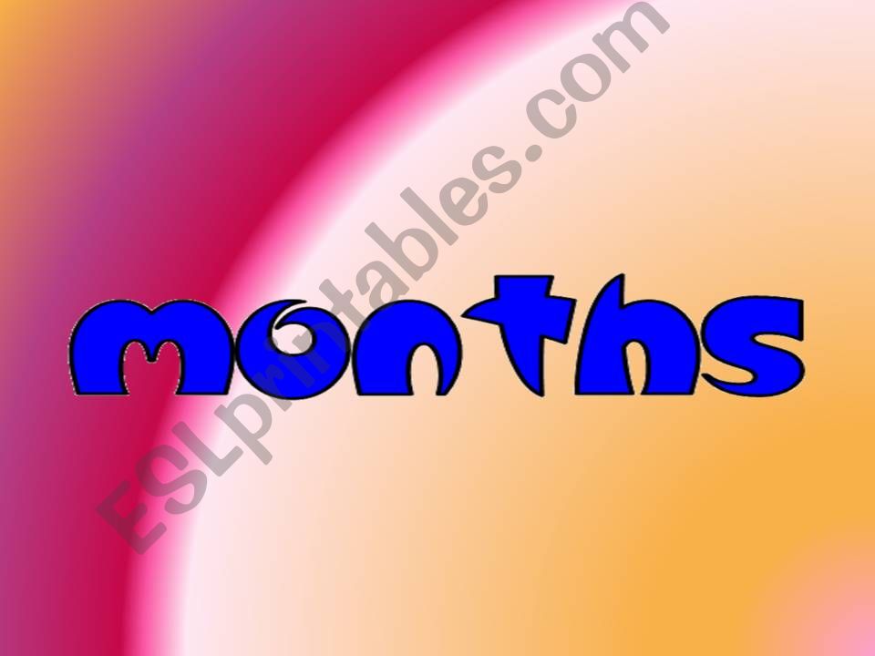 Months powerpoint