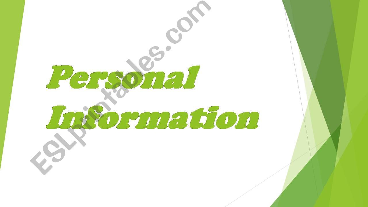 Personal information powerpoint