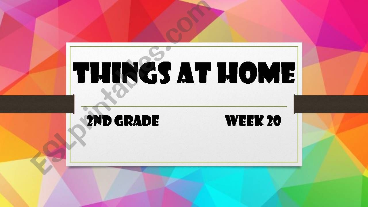 THINGS AT HOME powerpoint
