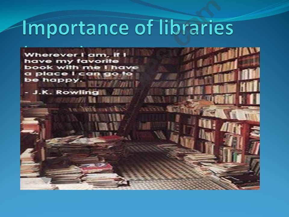importance of libraries powerpoint