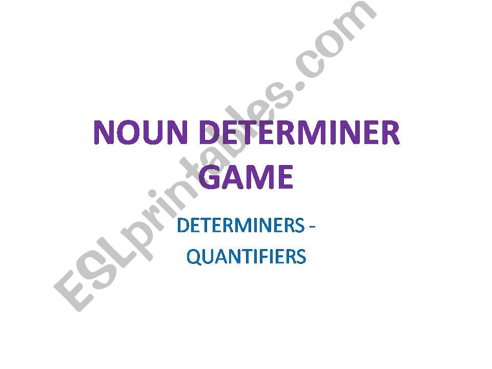 Noun determiners - quiz powerpoint