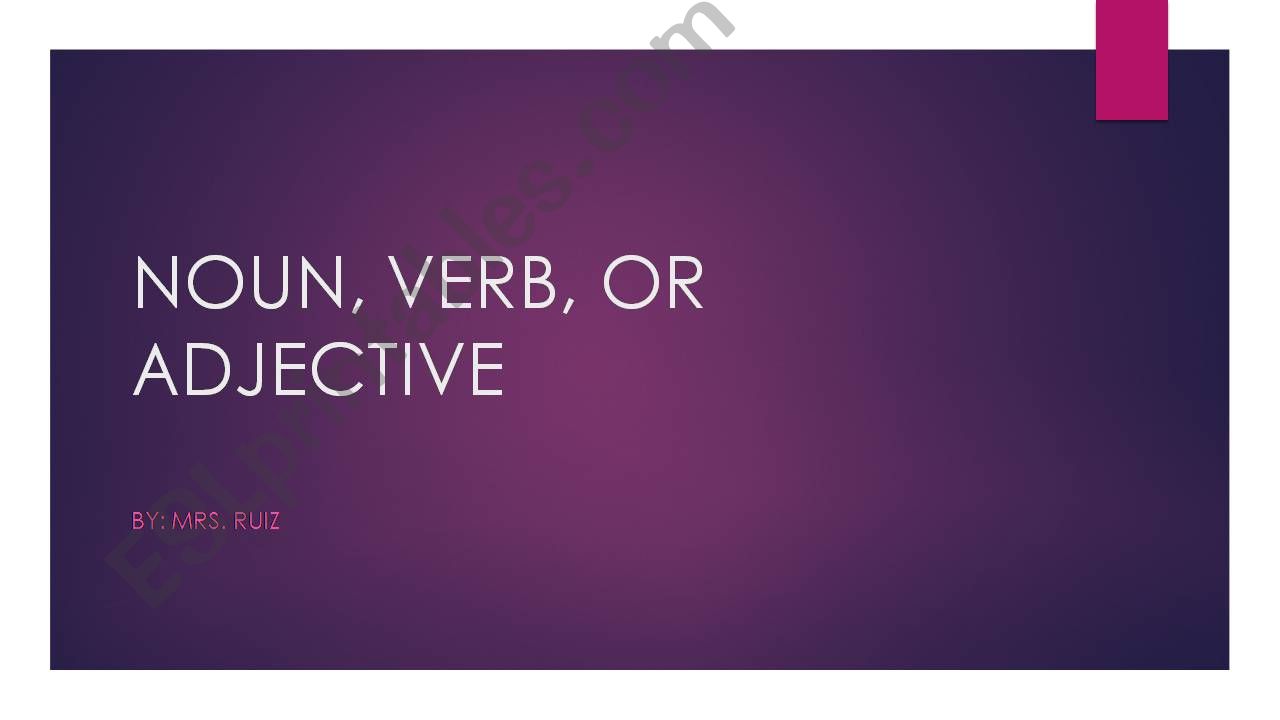 esl-english-powerpoints-noun-verb-or-adjective