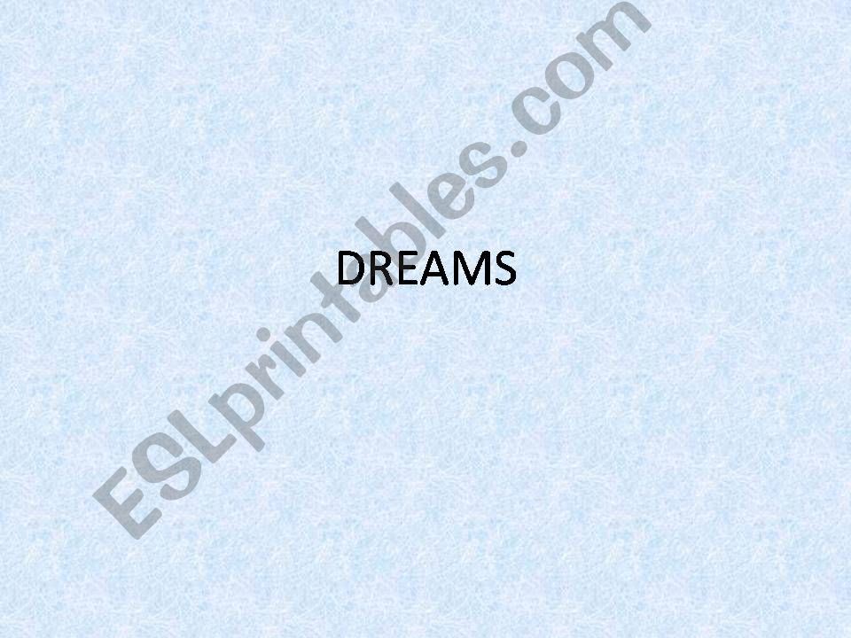 Dreams powerpoint