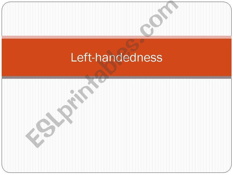 left-handedness powerpoint