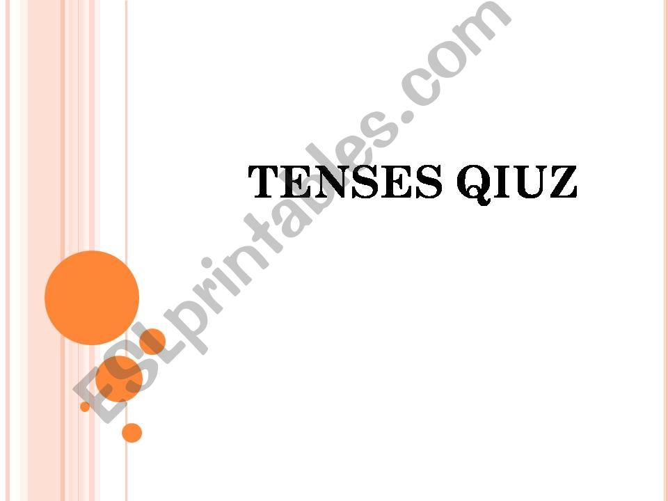 Tenses quiz powerpoint