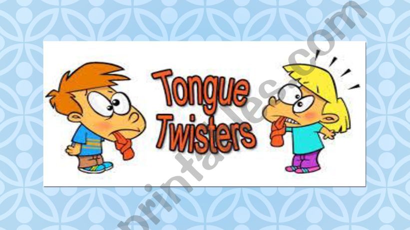 Tongue Twisters 2 powerpoint