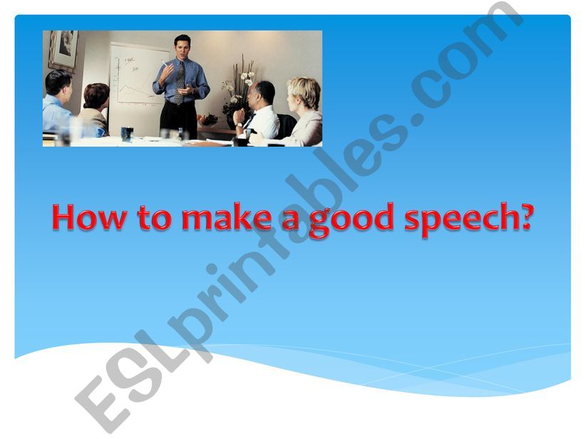 How to make a good speech powerpoint