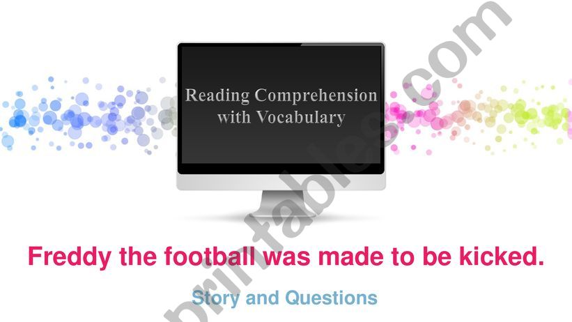Story and Questions Freddy the Football