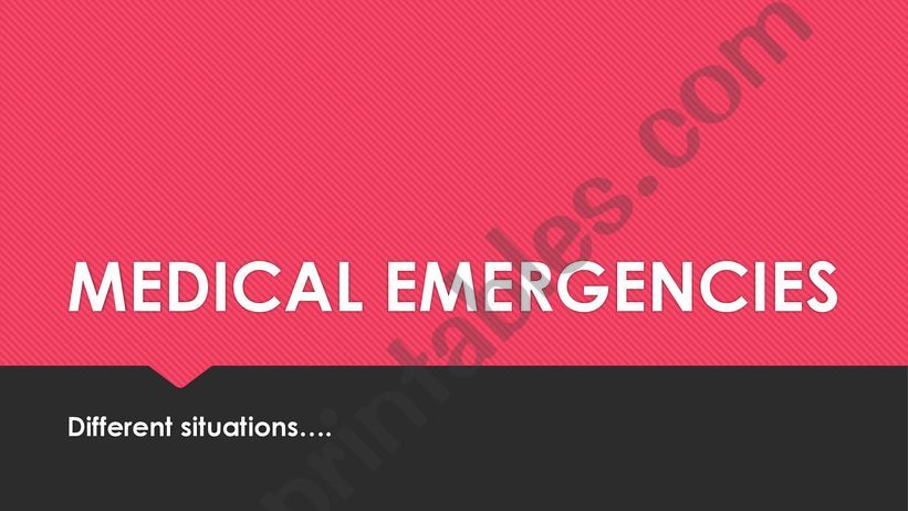 Medical Emergencies powerpoint