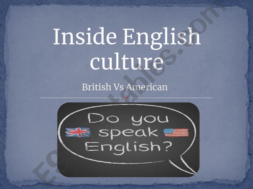 British vs American culture powerpoint