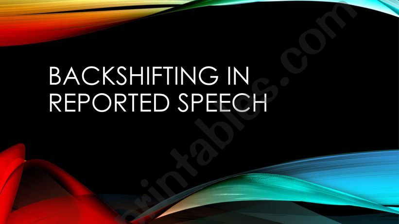 WSLH-Backshift in reported speech