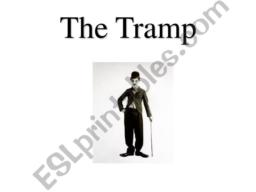 The tramp - Feelings and present continuous