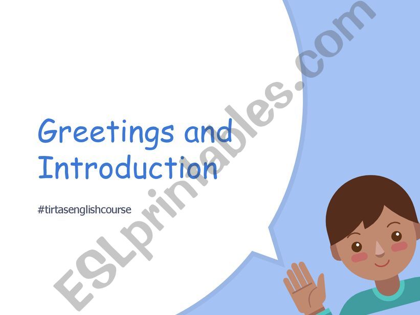 Greetings and Introduction powerpoint