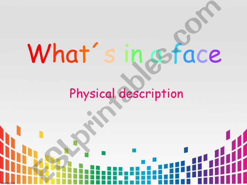 whats in a face powerpoint