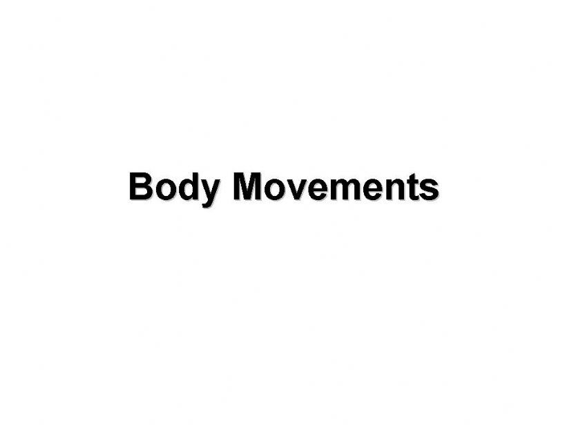  Body Movements powerpoint