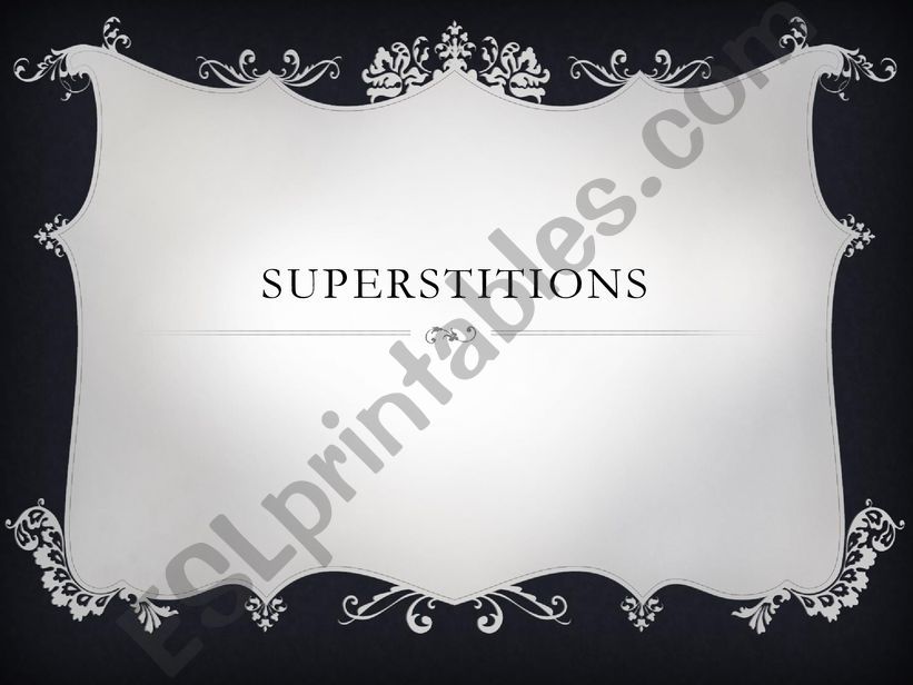 Superstitions powerpoint