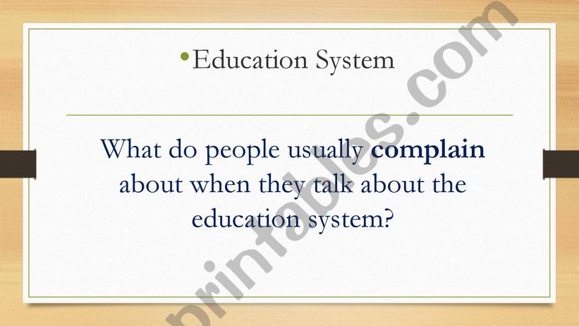 Education System complaints powerpoint