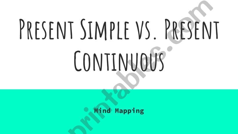 Present simple vs Present continuous