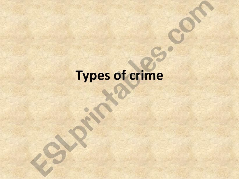 Types of crime powerpoint