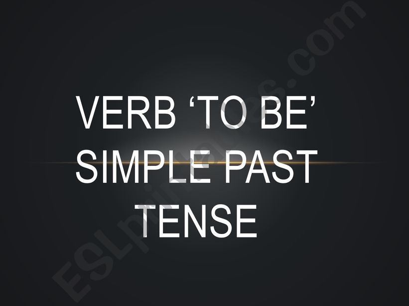 imple past tense verb to be powerpoint