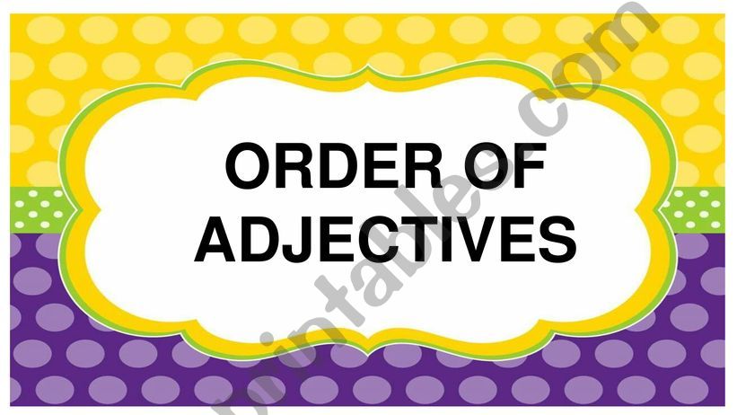 esl-english-powerpoints-order-of-adjectives