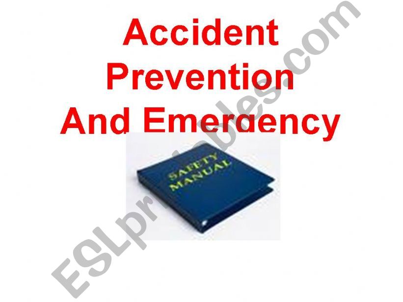 Accident prevention (Part 1) powerpoint