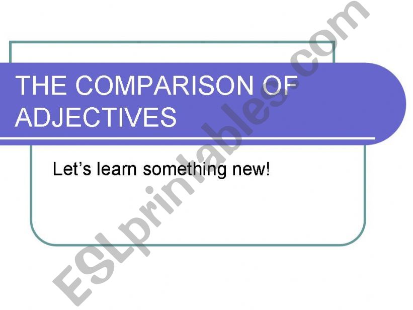 Comparatives and Superlatives powerpoint