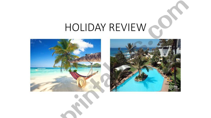 Writing a holiday resort review