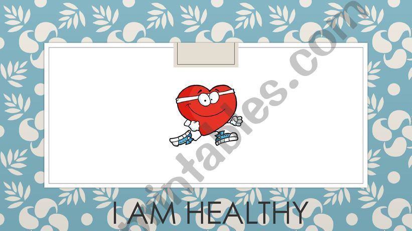 I�m healthy  powerpoint