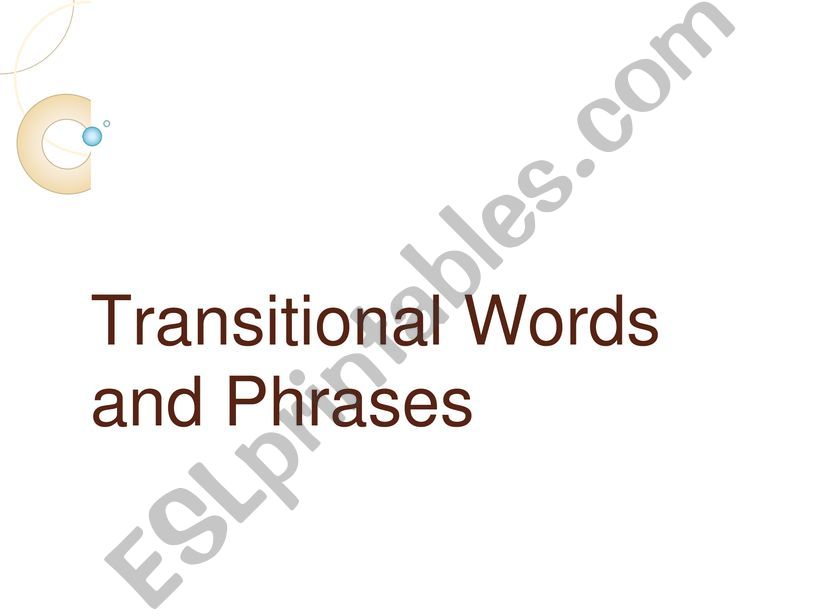 Transitional words and phrases Lesson (Pear Deck)