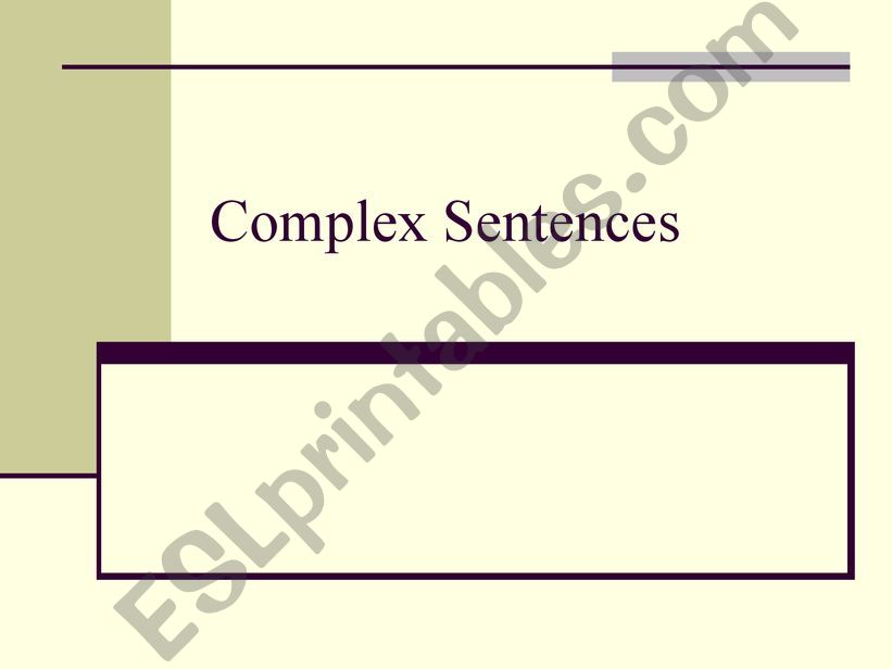 Lesson - Complex sentences powerpoint