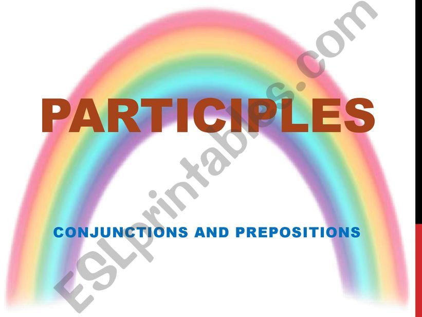 Participles with prepositions powerpoint