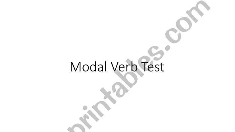 Modal Verb test + key powerpoint