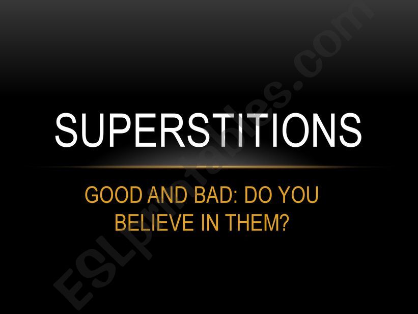 SUPERSTITIONS powerpoint