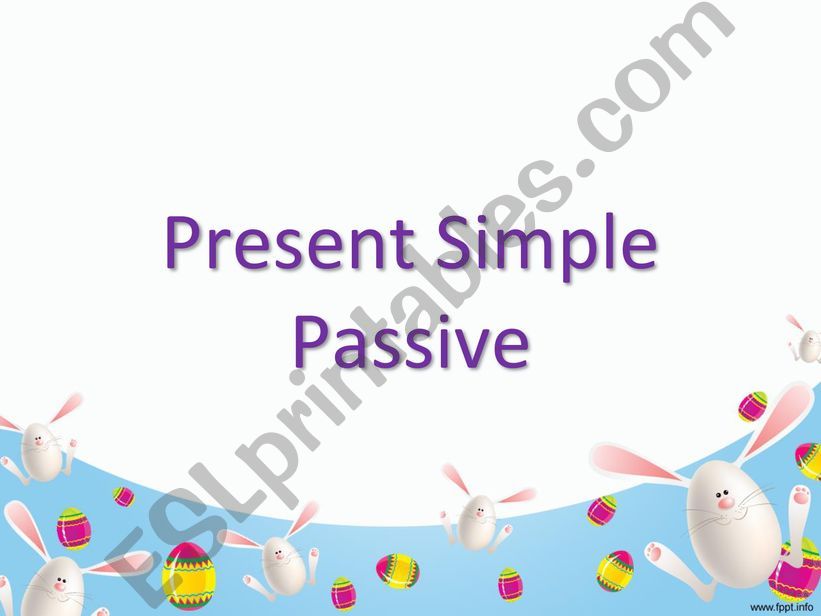 Present Simple Passive powerpoint