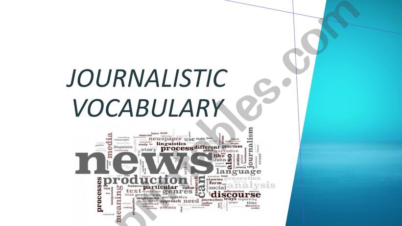 JOURNALISTIC VOCABULARY  powerpoint