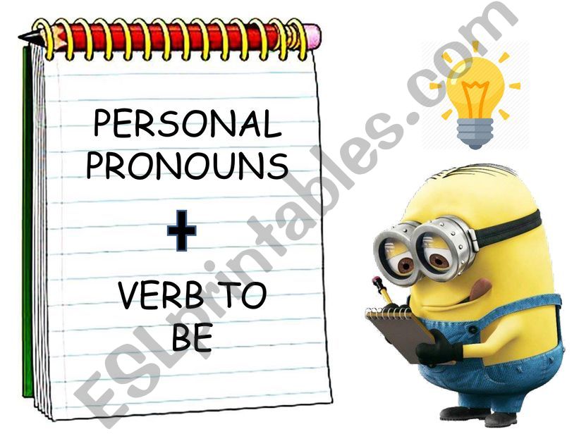 PERSONAL PRONOUNS -VERB TO BE 
