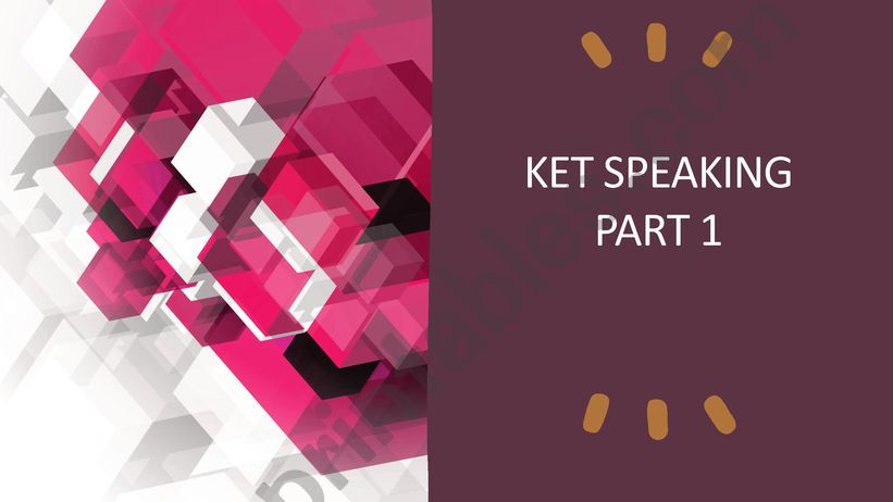 KET speaking part 1  powerpoint